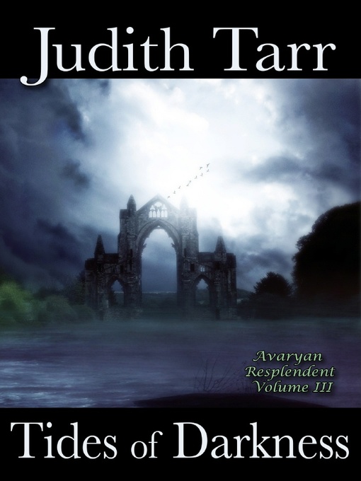 Title details for Tides of Darkness by Judith Tarr - Available
